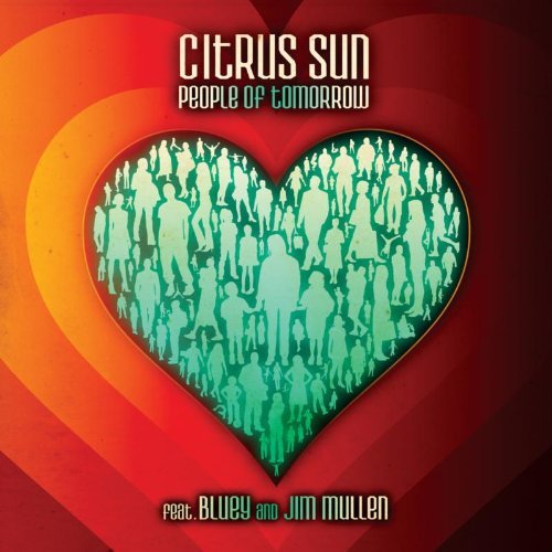 Citrus Sun/People Of Tomorrow