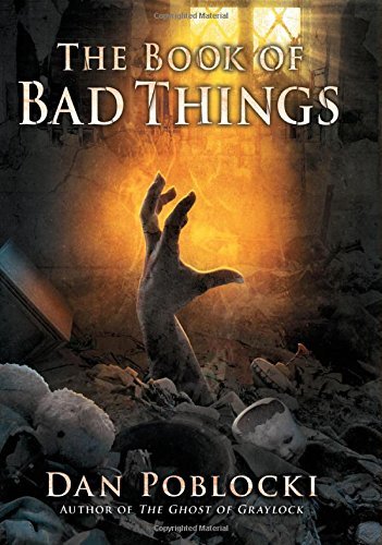 Dan Poblocki The Book Of Bad Things 