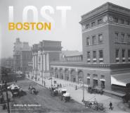 Anthony Sammarco Lost Boston 