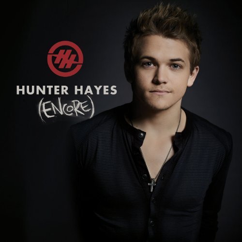 Hunter Hayes/Hunter Hayes (Encore)@Hunter Hayes (Encore)