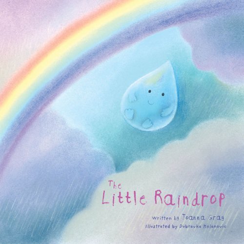 Joanna Gray The Little Raindrop 