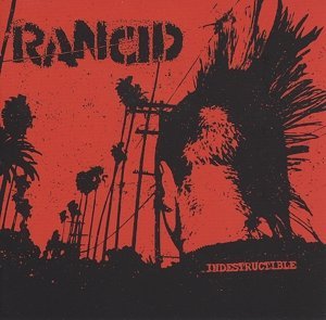 Rancid/Indestructible@Import-Gbr