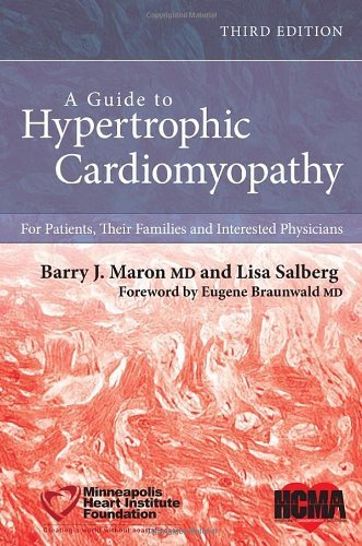Barry J. Maron A Guide To Hypertrophic Cardiomyopathy For Patients Their Families And Interested Phys 0003 Edition; 