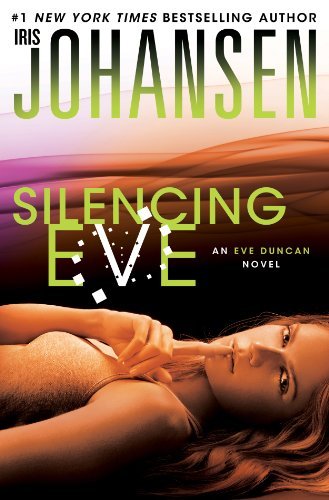 Iris Johansen Silencing Eve Large Print 