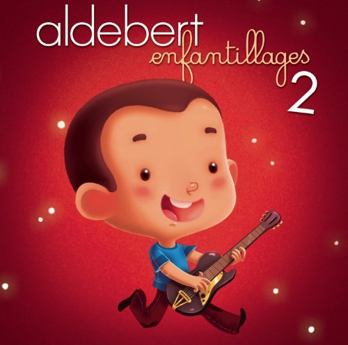 Aldebert/Enfantillages 2@Import-Eu