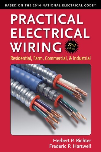 Herbert P. Richter Practical Electrical Wiring Residential Farm Commercial And Industrial 0022 Edition; 