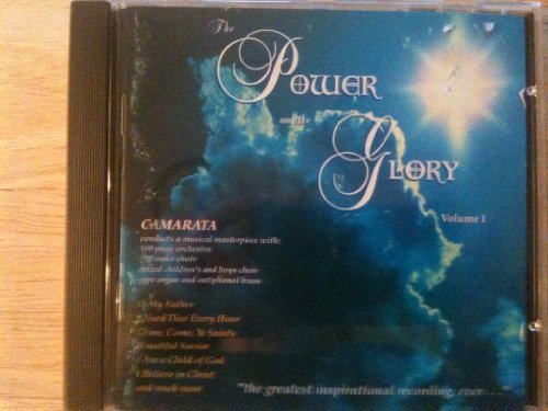 Camarata/The Power And The Glory Vol. 1