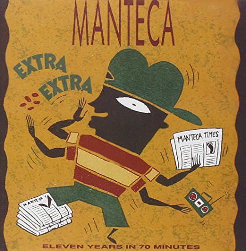 Manteca/Extra Extra