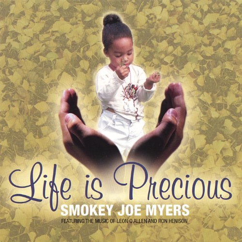Smokey Joe/Life Is Precious