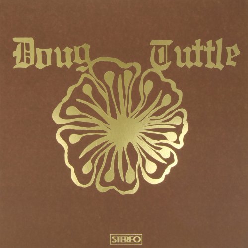 Doug Tuttle/Doug Tuttle