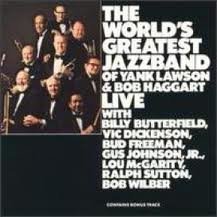 World's Greatest Jazz Band Yank Lawson Bob Haggart/Live