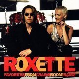 Roxette/Favorites From Crash! Boom! Bang!