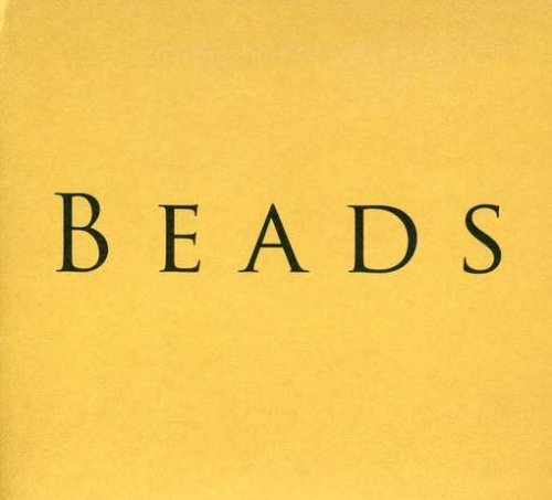 Beads/No One Knows
