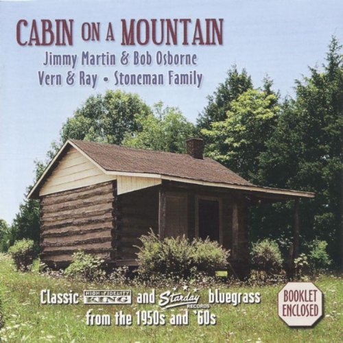 Jimmy Martin Cabin On A Mountain 