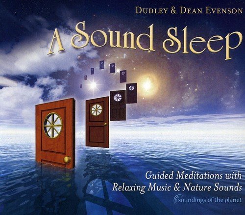Dudley & Dean Evenson/Sound Sleep: Guided Meditation