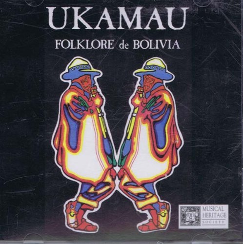 Ukamau/Folklore De Bolivia: Volume 1