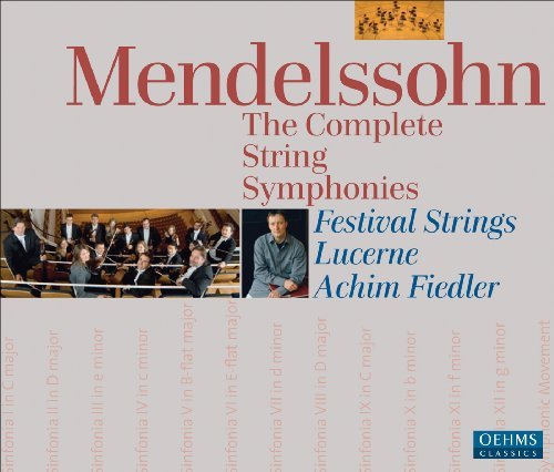 F.B. Mendelssohn/Complete String Symphonies@Fiedler/Lucerne Festival Strin@3 Cd