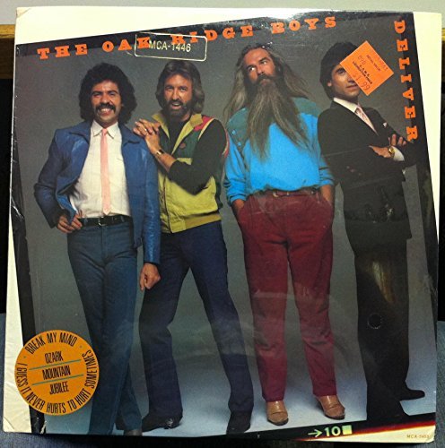 The Oak Ridge Boys/Deliver