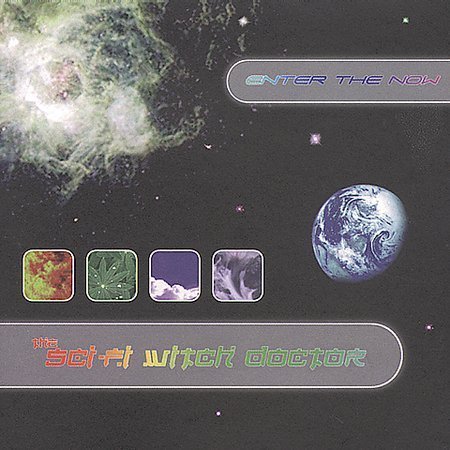 Sci-Fi Witch Doctor/Enter The Now