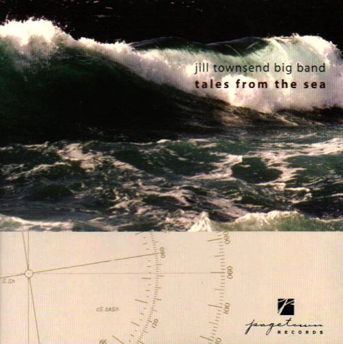 Jill Big Townsend Band/Tales From The Sea