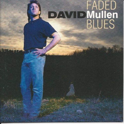David Mullen/Faded Blues