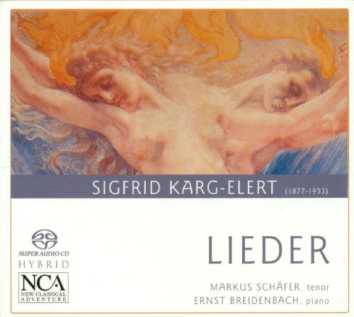 S. Karg-Elert/Lieder (Auswahl)@Sacd/Hybrid