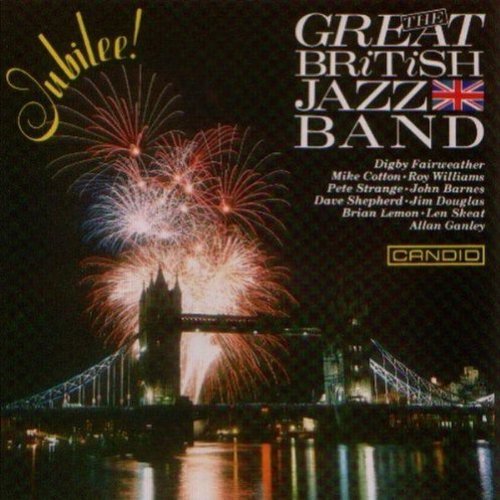 GREAT BRITISH JAZZ BAND/Jubilee