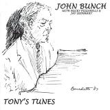John Bunch Tony;s Tunes 