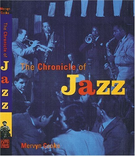 Mervyn Cooke The Chronicle Of Jazz 