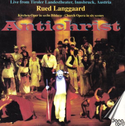 Muus Niels Rued Langgaard/Langgaard: Antichrist