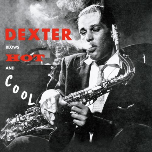 Dexter Gordon/Blows Hot & Cool@Import-Esp