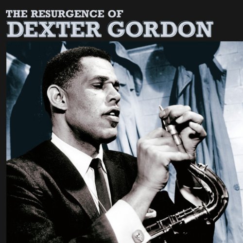 Dexter Gordon/Resurgence Of Dexter Gordon@Import-Esp