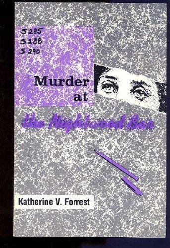 Katherine V. Forrest/Murder At The Nightwood Bar