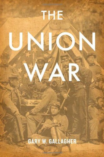 Gary W. Gallagher The Union War 