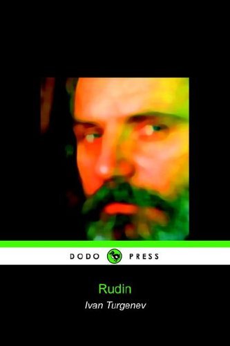 Ivan Sergeevich Turgenev/Rudin (Dodo Press)
