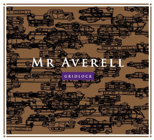 Mr. Averell/Gridlock