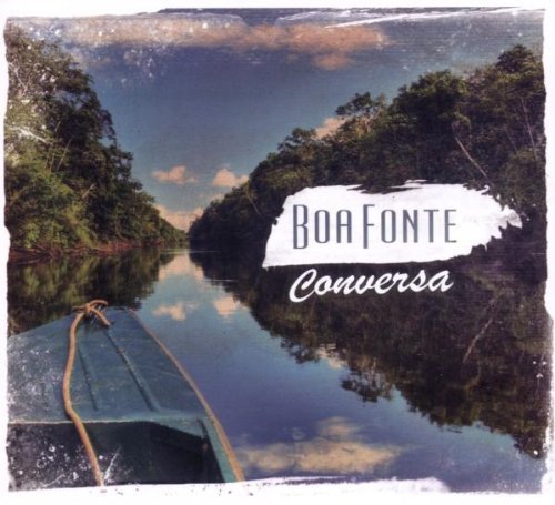 Conversa/Boa Fonte