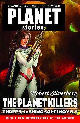 Robert Silverberg/The Planet Killers
