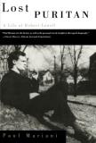 Paul Mariani Lost Puritan A Life Of Robert Lowell Revised 