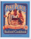 Braiden Rex Johnson Pike Place Public Market Seafood Cookbook 