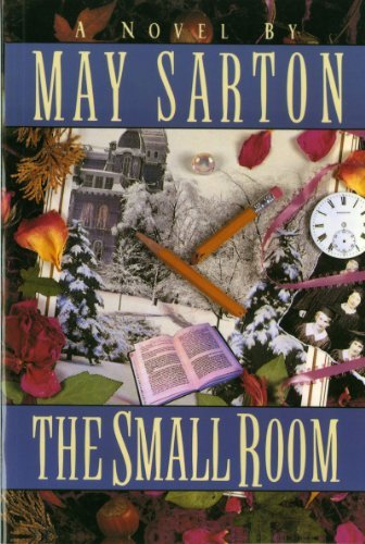 May Sarton/The Small Room