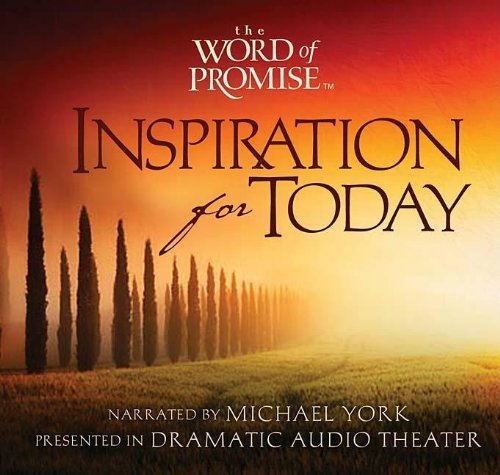 Michael York/The Word Of Promise Inspiration For Today