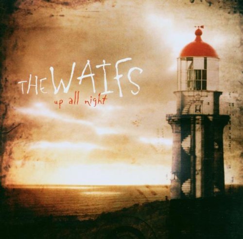 Waifs/Up All Night@Up All Night