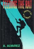 Alfred Alvarez Feeding The Rat Profile Of A Climber 