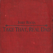 Jerry Rocha/Take That Realdad