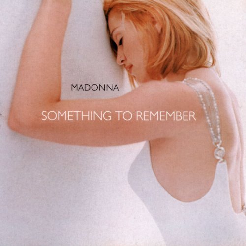 Madonna/Something To Remember