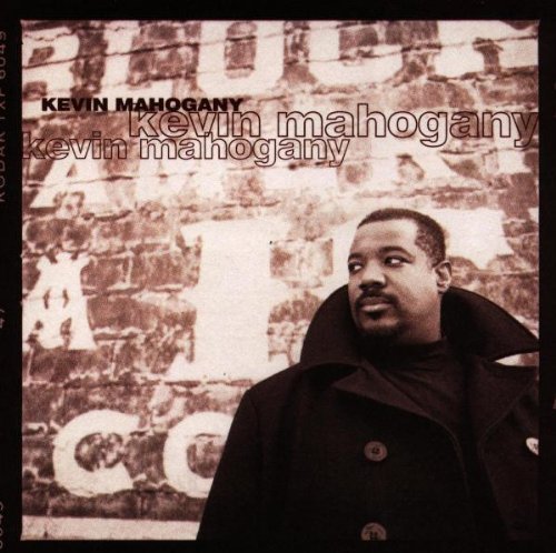 Kevin Mahogany/Kevin Mahogany