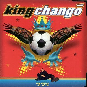 King Chango/King Chango