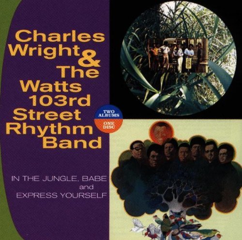 Charles & Watts 103rd S Wright In The Jungle Babe Express You 