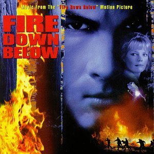 FIRE DOWN BELOW/SOUNDTRACK